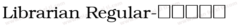 Librarian Regular字体转换